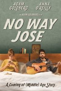 Za nic w świecie online / No way jose online (2015) | Kinomaniak.pl