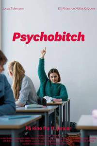 Psychobitch online (2019) | Kinomaniak.pl