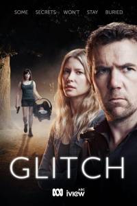 Glitch(2015) - obsada, aktorzy | Kinomaniak.pl