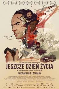 Jeszcze dzień życia/ Another day of life(2018)- obsada, aktorzy | Kinomaniak.pl