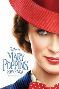 Mary poppins powraca online / Mary poppins returns online (2018) | Kinomaniak.pl
