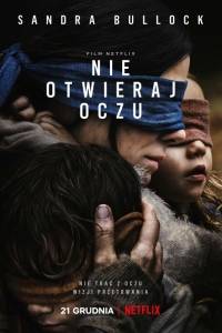 Nie otwieraj oczu online / Bird box online (2018) - fabuła, opisy | Kinomaniak.pl