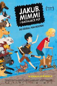 Jakub, mimmi i gadające psy online / Jekabs, mimmi un runajosie suni online (2019) | Kinomaniak.pl