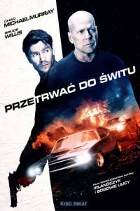 Przetrwać do świtu/ Survive the night(2020)- obsada, aktorzy | Kinomaniak.pl