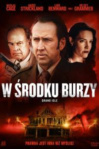 W środku burzy online / Grand isle online (2019) | Kinomaniak.pl