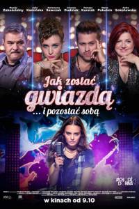 Jak zostać gwiazdą(2020)- obsada, aktorzy | Kinomaniak.pl