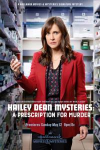 Premiera: 16 kwie. zagadki hailey dean: śmierć na receptę online / Hailey dean mysteries: a prescription for murder online (2019) | Kinomaniak.pl