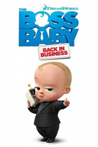 Dzieciak rządzi: znowu w grze online / The boss baby: back in business online (2018) | Kinomaniak.pl