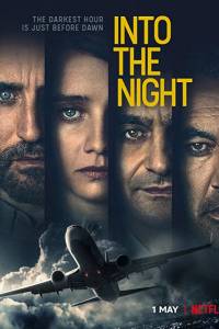 Kierunek: noc/ Into the night(2020) - obsada, aktorzy | Kinomaniak.pl